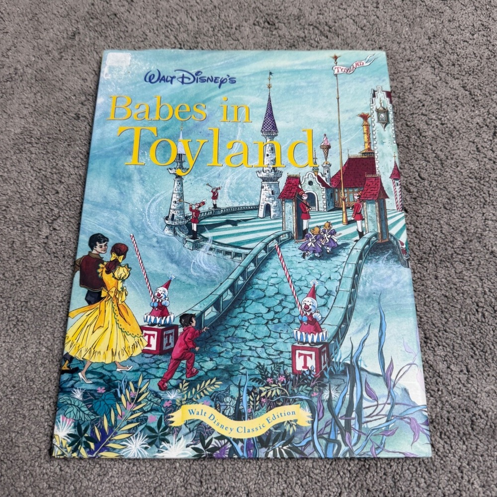 Walt Disney Babes In Toyland Hardback Childrens Book